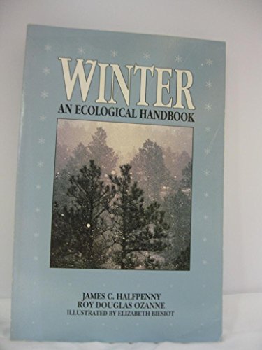 Beispielbild fr Winter: An Ecological Handbook zum Verkauf von Front Cover Books