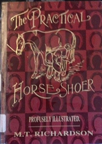Stock image for The Practical Horseshoer for sale by Better World Books: West