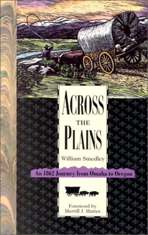 9781555661236: Across the Plains: An 1862 Journey from Omaha to Oregon [Lingua Inglese]
