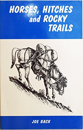 Stock image for Horses, Hitches and Rocky Trails for sale by Books Unplugged