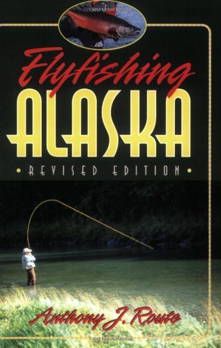 Imagen de archivo de Flyfishing Alaska a la venta por Nealsbooks