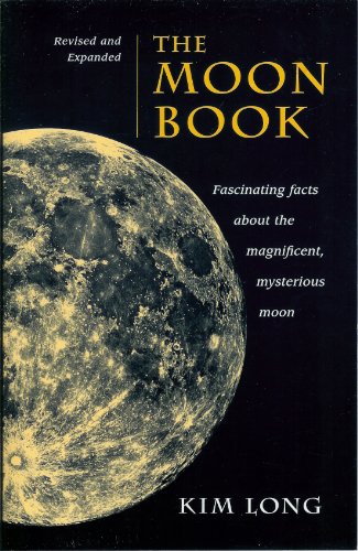 Beispielbild fr The Moon Book : Fascinating Facts about the Magnificent, Mysterious Moon zum Verkauf von Better World Books