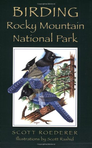 Stock image for Birding: Rocky Mountain National Park for sale by Front Cover Books