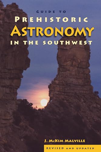 Beispielbild fr A Guide to Prehistoric Astronomy in the Southwest zum Verkauf von SecondSale