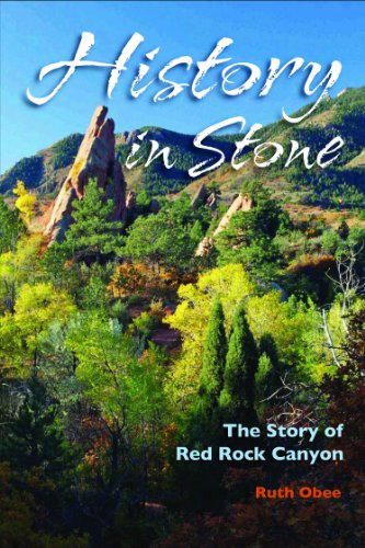 9781555664480: History in Stone: The Story of Red Rock Canyon