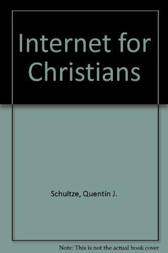9781555681555: Internet for Christians
