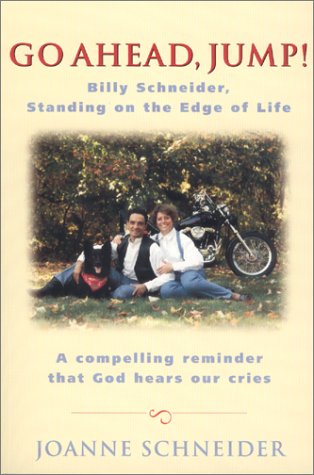9781555682088: Go Ahead, Jump: The Life Story of Billy Schneider