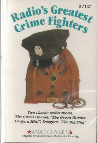 Beispielbild fr Radio's Greatest Crime Fighters (Radio Classics) zum Verkauf von The Yard Sale Store