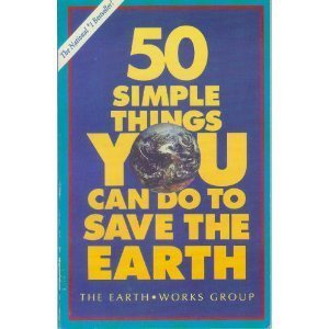 Stock image for 50 Simple Things You Can Do to Save the Earth for sale by The Yard Sale Store