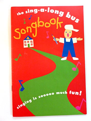 Stock image for The Sing-A-Long Bus Songbook for sale by R Bookmark