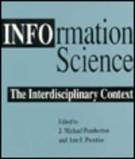 Stock image for Information Science: The Interdisciplinary Context (Libraries & the Law S) for sale by HPB-Red
