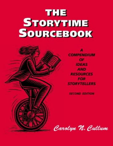 Beispielbild fr The Storytime Sourcebook : A Compendium of Ideas and Resources for Storytellers zum Verkauf von Better World Books