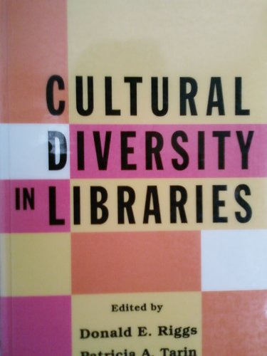 Beispielbild fr Cultural Diversity in Libraries zum Verkauf von Better World Books