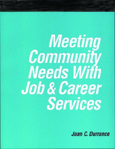 Stock image for Meeting Community Needs with Job (How-To-Do-It Manuals (Paperback)) for sale by Mispah books