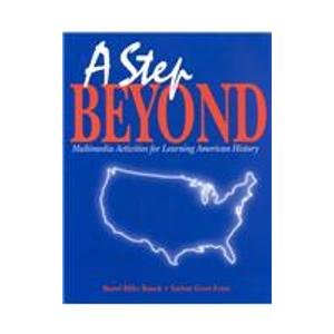 Stock image for A Step Beyond: Multimedia Activities for Learning American History for sale by Irish Booksellers