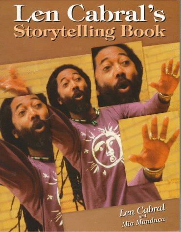 Len Cabral's Storytelling Book (9781555702533) by American Library Association