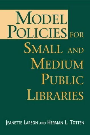 Stock image for Model Policies for Small and Medium Public Libraries for sale by Better World Books