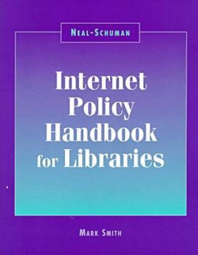 Beispielbild fr Neal-Schuman Internet Policy Handbook for Libraries zum Verkauf von Better World Books