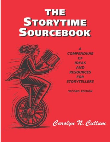 Beispielbild fr The Storytime Sourcebook : A Compendium of Ideas and Resources for Storytellers zum Verkauf von Better World Books
