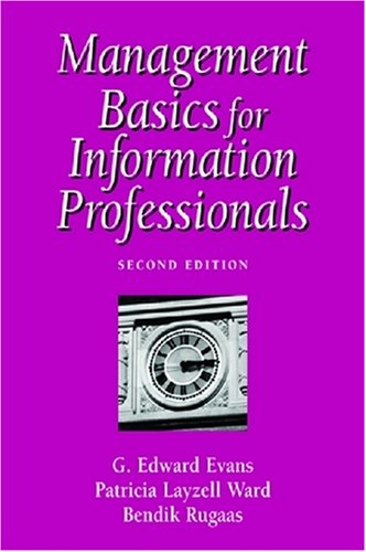 Beispielbild fr Management Basics for Information Professionals zum Verkauf von Wonder Book