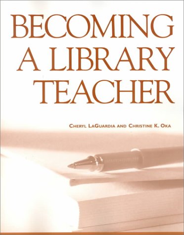 Stock image for Becoming a Library Teacher for sale by Better World Books