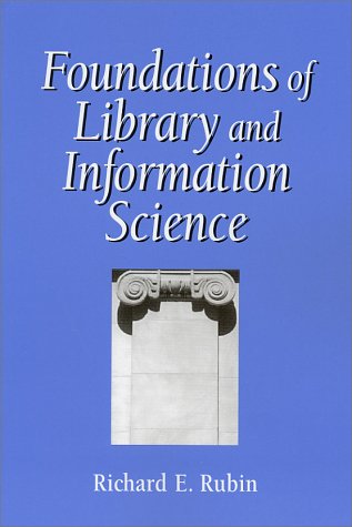 Beispielbild fr Foundations of Library and Information Science zum Verkauf von Wonder Book