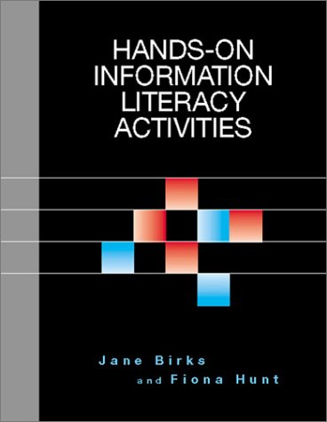 9781555704568: Hands-on Information Literacy Activities