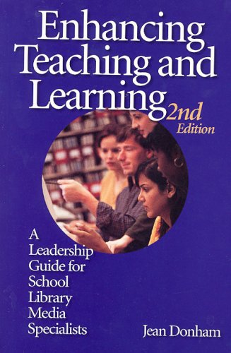 Stock image for Enhancing Teaching and Learning: A Leadership Guide for School Library Media Specialists for sale by ThriftBooks-Dallas