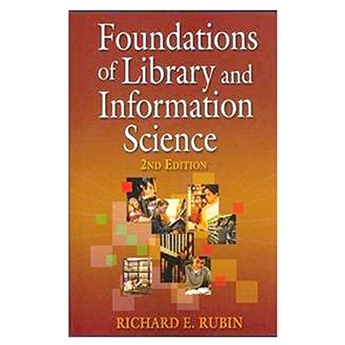 Beispielbild fr Foundations of Library and Information Science zum Verkauf von Anybook.com