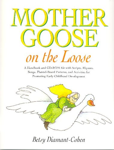 Stock image for Mother Goose on the Loose for sale by Irish Booksellers