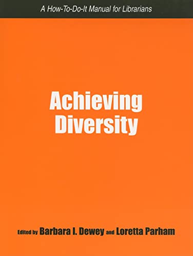Stock image for Achieving Diversity: A How-to-do-it Manual for Librarians for sale by a2zbooks