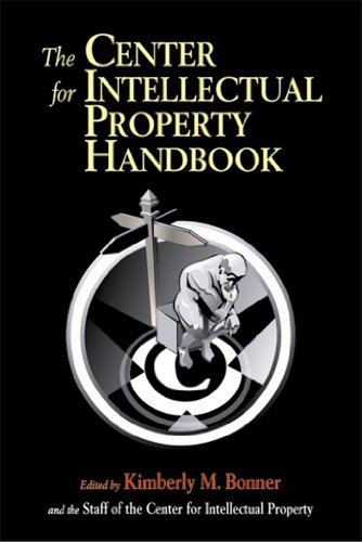 Beispielbild fr The Center for Intellectual Property Handbook zum Verkauf von Books From California