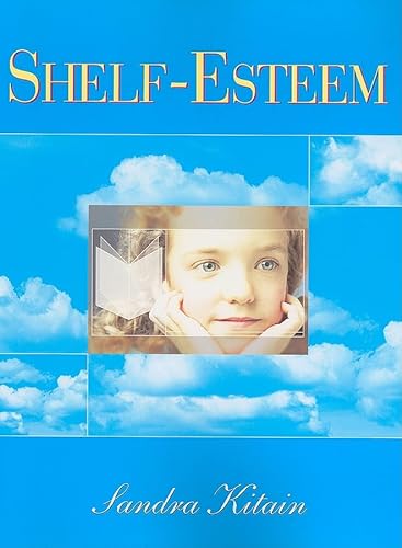 Stock image for Shelf-Esteem for sale by Better World Books: West