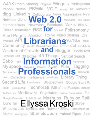 9781555706142: Web 2.0 for Librarians and Information Professionals