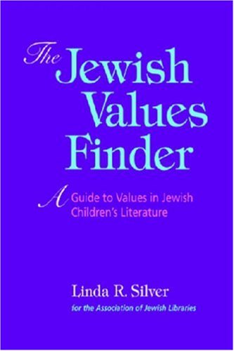 Imagen de archivo de The Jewish Values Finder: A Guide to Values in Jewish Children Literature a la venta por Books From California