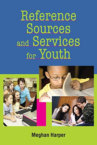Beispielbild fr Reference Sources and Services for Youth zum Verkauf von SecondSale