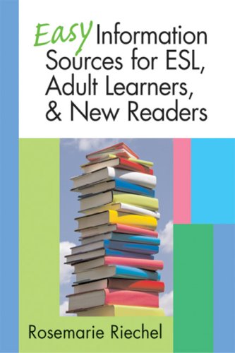 Stock image for Easy Information Sources for ESL, Adult Learners, and New Readers for sale by Better World Books