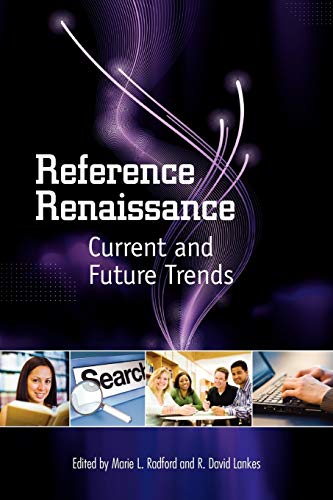 Stock image for Reference Renaissance: Current and Future Trends for sale by HPB-Red