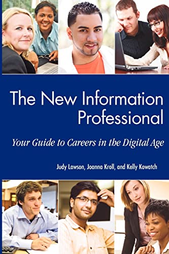 9781555706982: The University of Michigan School of Information Guide to Careers in Information: Your Guide to Careers in the Digital Age