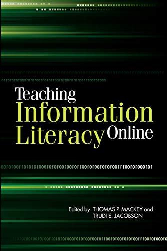 Stock image for Teaching Information Literacy Online for sale by Ergodebooks
