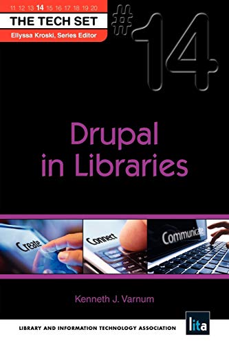 Stock image for Drupal in Libraries (The Tech Set® #14) for sale by HPB-Emerald