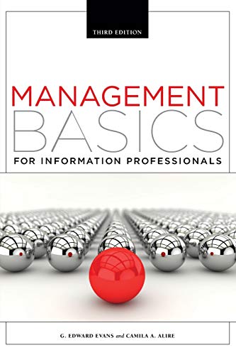 Beispielbild fr Management Basics for Information Professionals, Third Edition zum Verkauf von SecondSale