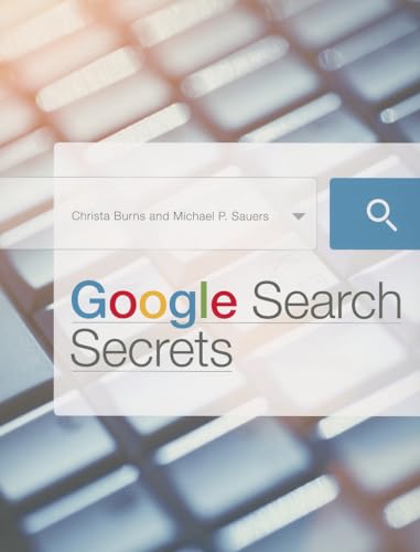 Beispielbild fr Google Search Secrets zum Verkauf von Better World Books