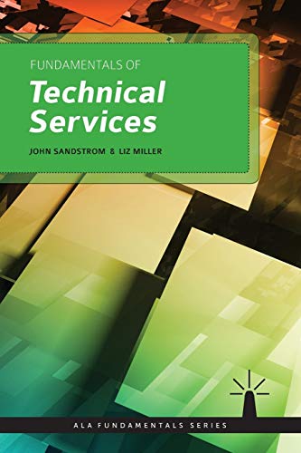 Beispielbild fr Fundamentals of Technical Services (Ala Fundamentals) zum Verkauf von BooksRun