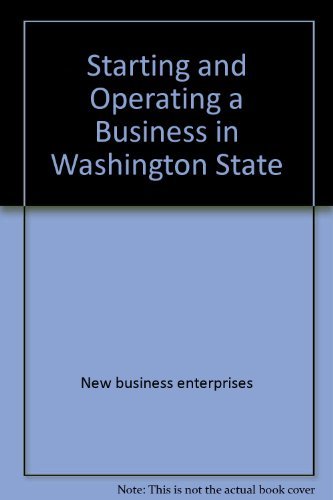 9781555711009: Starting and Operating a Business in Washington State