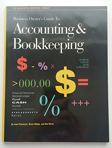 Imagen de archivo de Business Owner's Guide to Accounting & Bookkeeping (Psi Successful Business Library) a la venta por Half Price Books Inc.