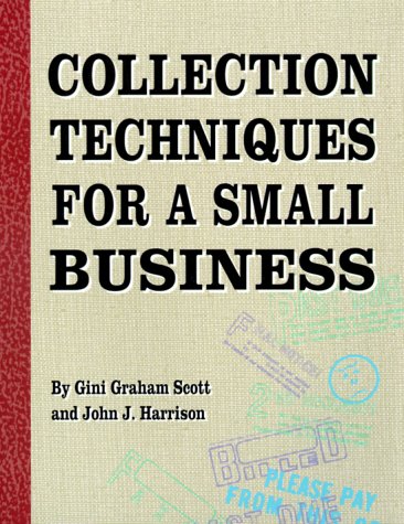 Stock image for Collection Techniques for a Small Business for sale by Green Street Books