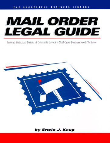 Imagen de archivo de Mail Order Legal Guide a la venta por HPB-Emerald