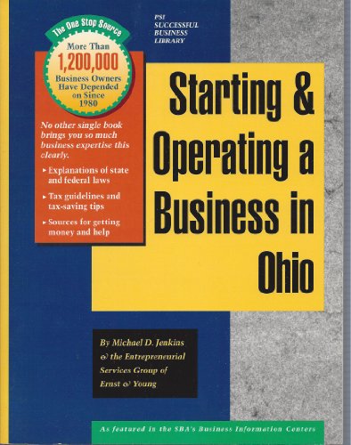 Imagen de archivo de Starting and Operating a Business in Ohio: A Step-By-Step Guide (SMARTSTART YOUR BUSINESS IN) a la venta por HPB-Emerald