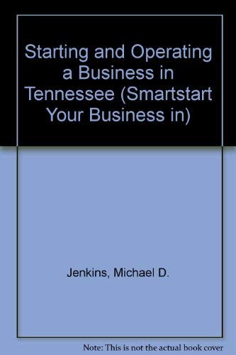 Imagen de archivo de Starting and Operating a Business in Tennessee a la venta por ThriftBooks-Atlanta
